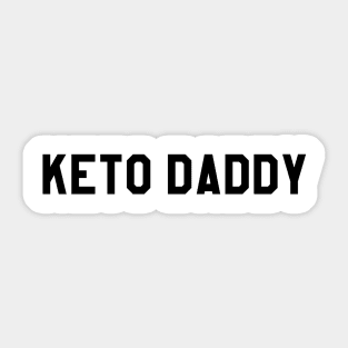 KETO DADDY Sticker